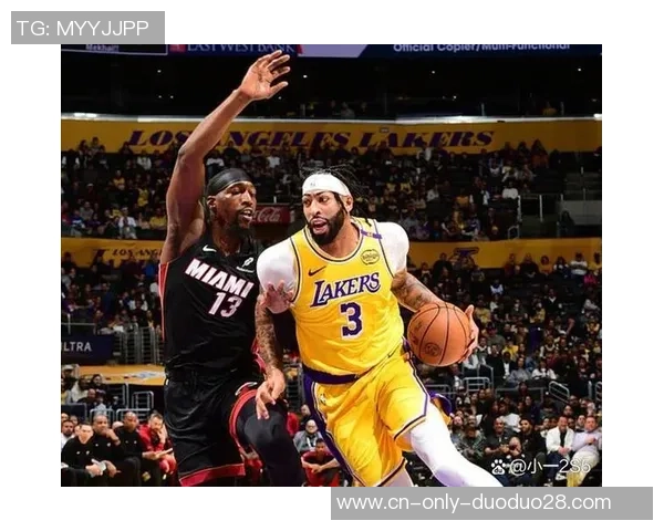 湖人队与热火队首场对决精彩回顾及最终比分分析 湖人队与热火队首场对决精彩回顾及最终比分分析